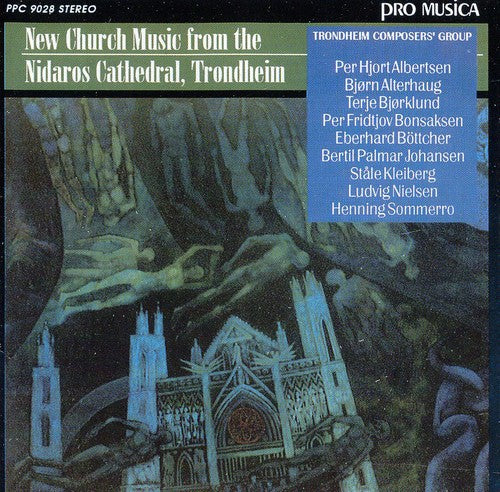 Albertsen / Alterhaug / Bjorklund / Rustad - New Church Music From Nidaros Cathedral Trondheim - Music CD