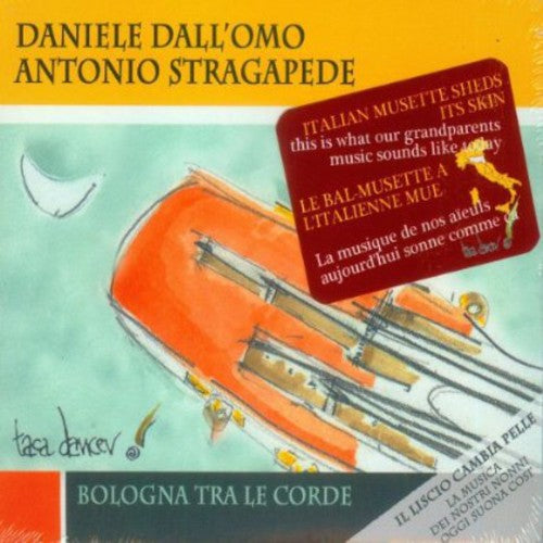 Dall'omo,daniele - Bologna Tra Le Corde - Music CD