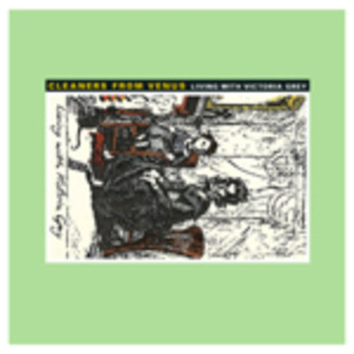Cleaners from Venus - Living With Victoria Grey Vinyl Record