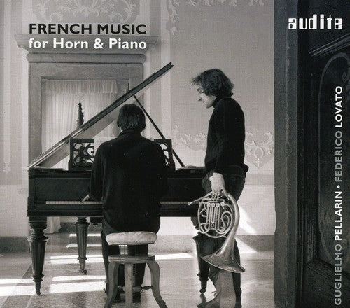 the album cover for Guglielmo Pellarin & Federico Lovato, Guglielmo Pellarin & Federico Lovato - French Music for Horn & Piano