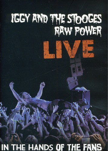 Iggy & Stooges - Raw Power Live: In The Hands Of The Fans - DVD