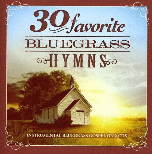 30 Favorites Bluegrass Hymns [2 CD] Music CD