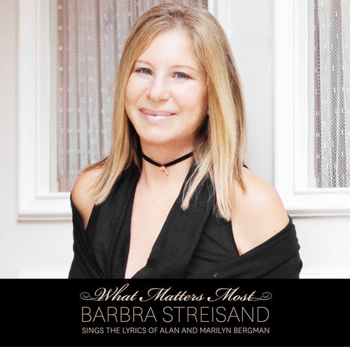 Streisand,barbra - What Matters Most: Sings Lyrics Of Alan & Marilyn - Music CD