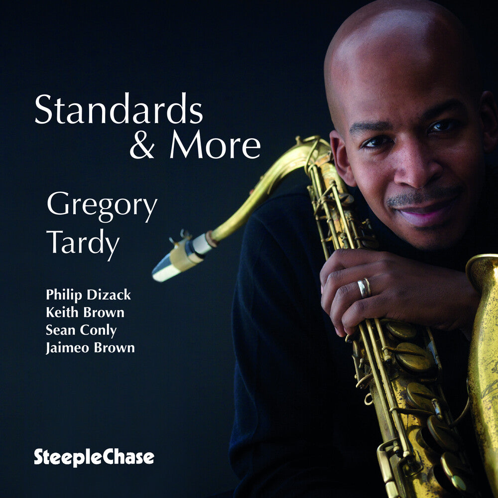 the album cover for Gregory Tardy Quartet/Quintet - Standards & More