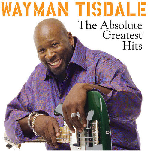 Tisdale,wayman - Absolute Greatest Hits - Music CD