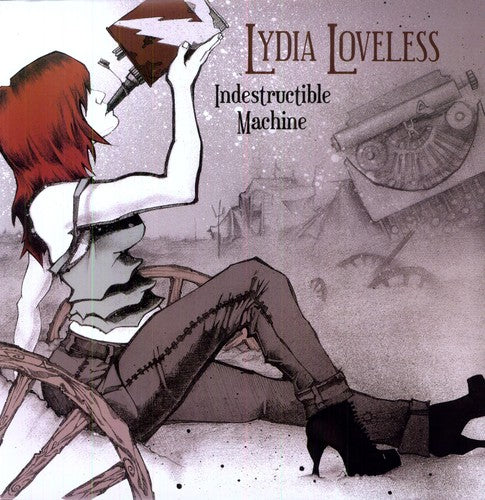 Loveless,lydia - Indestructible Machine - Vinyl Record