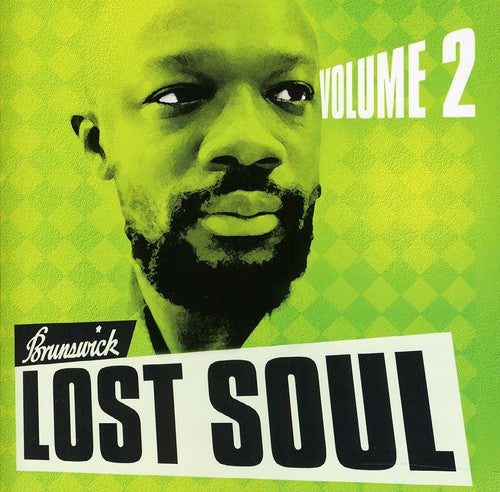 the album cover for Brunswick Lost Soul - Brunswick Lost Soul, Vol. 2
