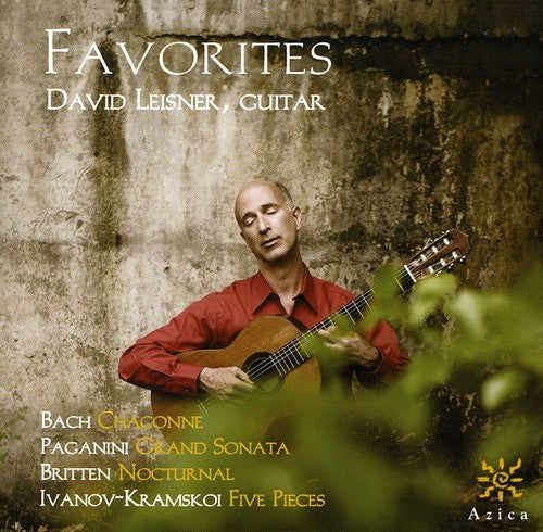Leisner / Bach / Paganini / Britten - Favorites: David Leisner - Music CD