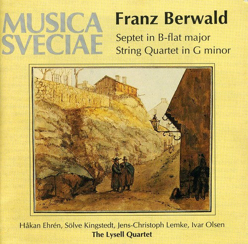 Berwald / Lysell Quartet - Septet / String Quartet - Music CD