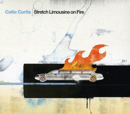 Curtis,catie - Stretch Limousine On Fire - Music CD