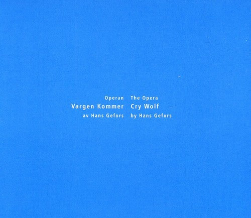 Gefors / Malmo Opera Orchestra - Opera Cry Wolf - Music CD