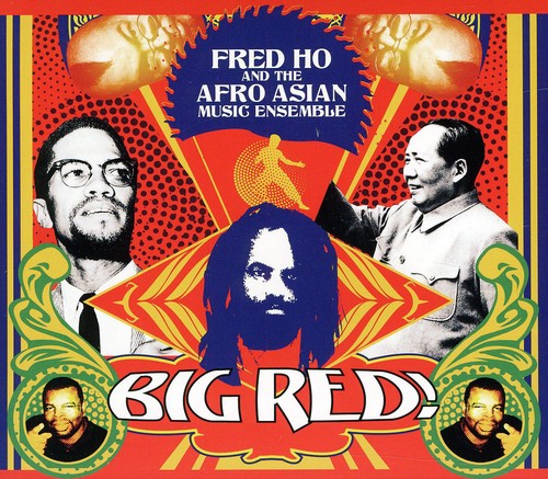 Fred Ho & Afro Asian Music Ensemble: Big Red / Var - Fred Ho & Afro Asian Music Ensemble: Big Red / Var - Music CD