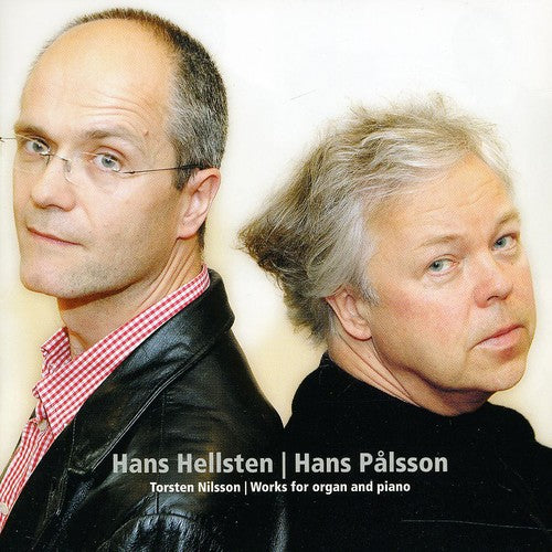 Nilsson / Hellsten / Palsson - Organ & Piano Works - Music CD
