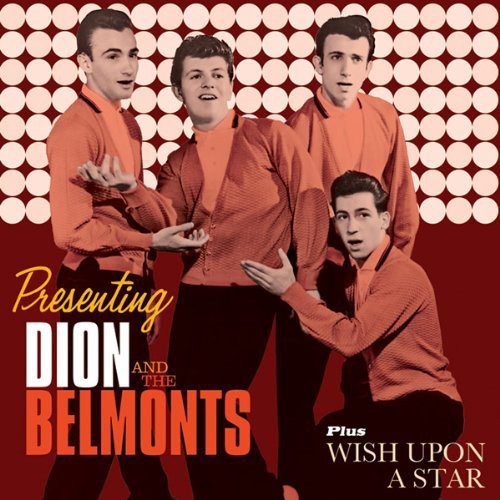 the album cover for Dion & The Belmonts - Wish Upon A Star [Import]