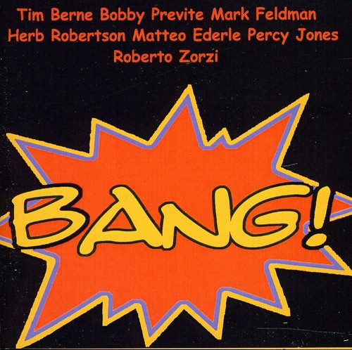 Berne,tim - Bang - Music CD