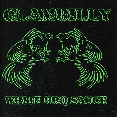 the album cover for Glambilly - White BBQ Sauce