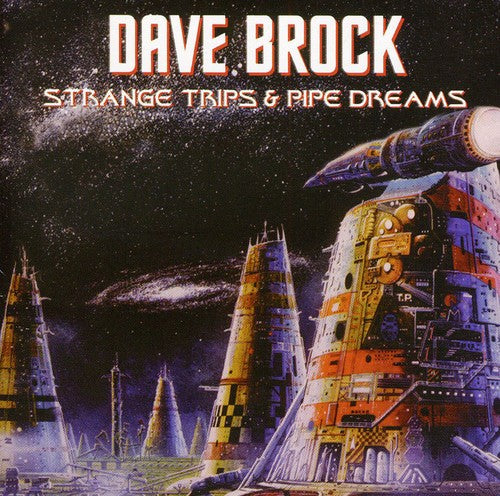 Brock,dave - Strange Trips & Pipe Dreams - Music CD
