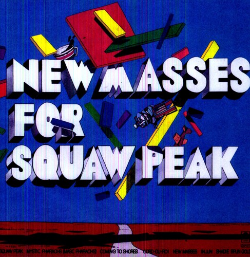 New Masses for Squaw Peak [LP] Vinyl Record