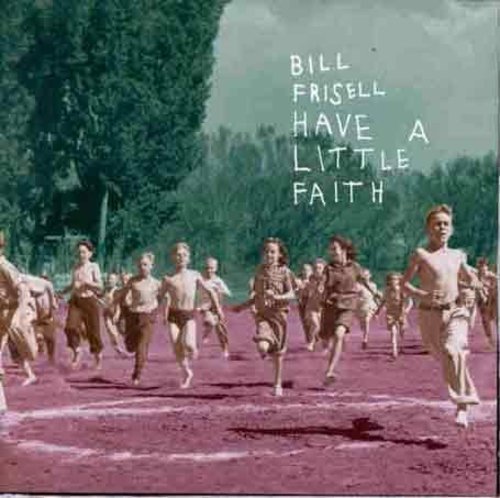 Have a Little Faith Music CD