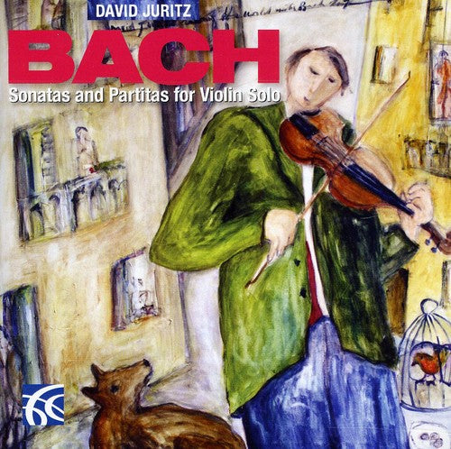 the album cover for David Juritz - Sonatas & Partitas for Violin Solo