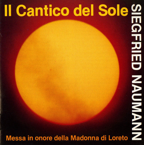 the album cover for Siegfried Naumann - Il Cantico Del Sole