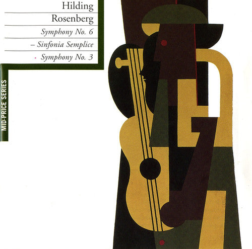 Rosenberg,hilding - Symphony 3 & 6 - Music CD