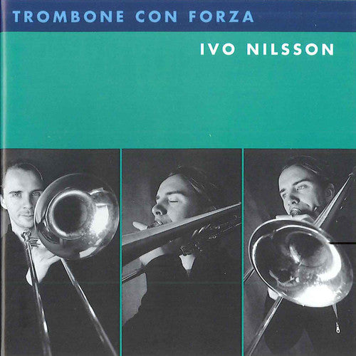 Olofsson / Larson / Marina / Mellnas - Trombone Con Forza - Music CD