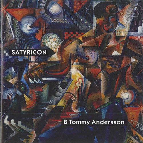 Andersson,b Tommy - Satyricon - Music CD