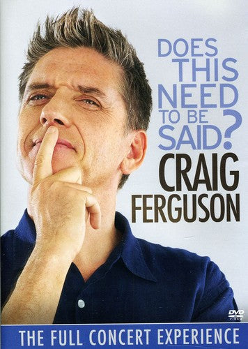 Ferguson,craig - Does This Need To Be Said - DVD
