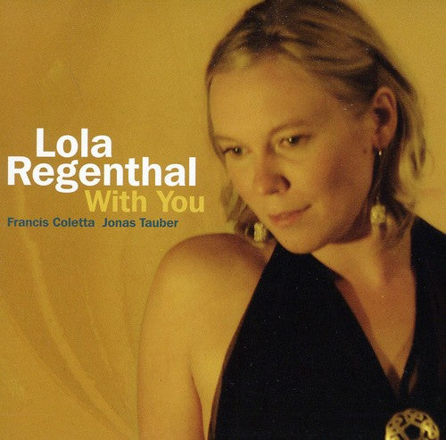 Regenthal,lola - With You - Music CD