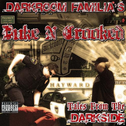 Darkroom Familia's Duke N Crooked - Tales From The Darkside - Music CD