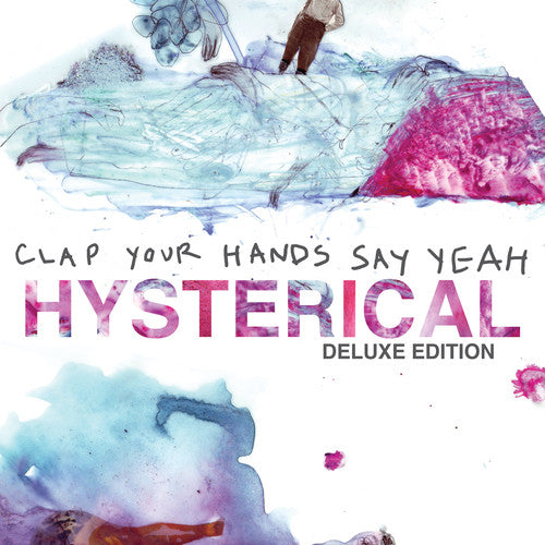 Clap Your Hands Say Yeah - Hysterical - Music CD