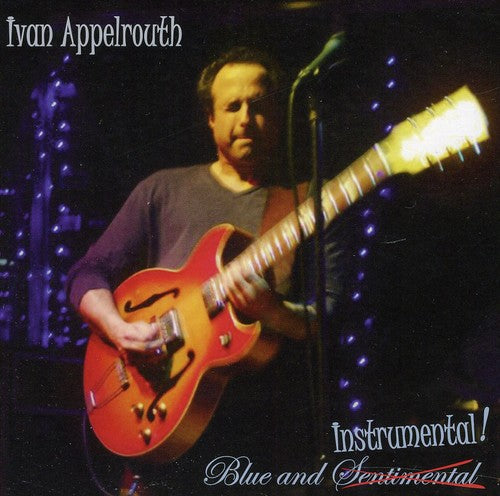 the album cover for Ivan Appelrouth - Blue and Instrumental!