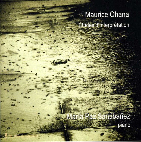 Ohana / Santibanez - Etudes D'interpretation - Music CD