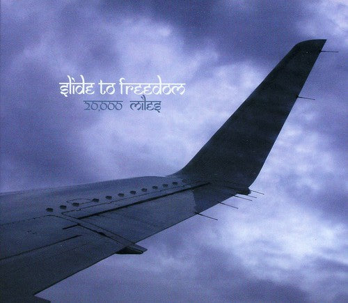 Slide To Freedom - 20,000 Miles - Music CD