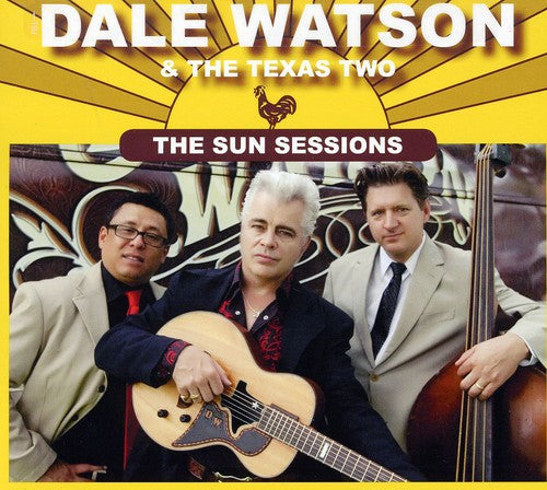 Watson,dale & Texas Two - Sun Sessions - Music CD