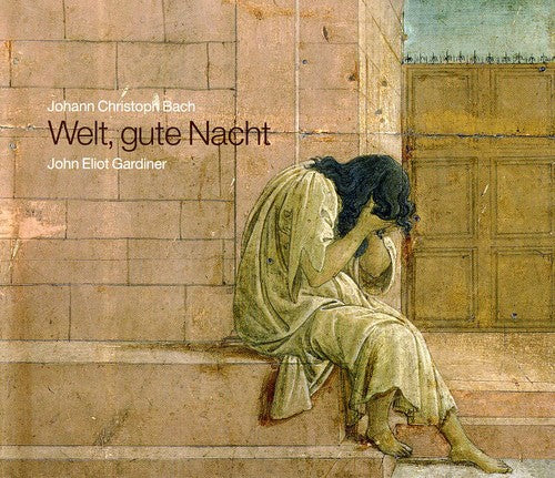the album cover for John Eliot Gardiner - Welt & Gute Nacht