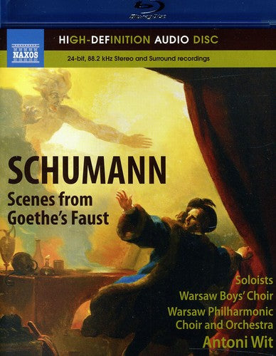 Schumann / Libor / Hossa / Wit - Scenes From Goethes Faust - Blu-ray Audio