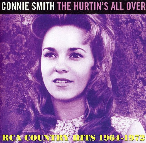 the album cover for Connie Smith - Hurtin's All Over:Rca Country Hits 1964-72 [Import]