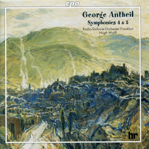Antheil / Radio Sinfonie Orchester Frankfurt - Symphony 4 & 5 - Music CD