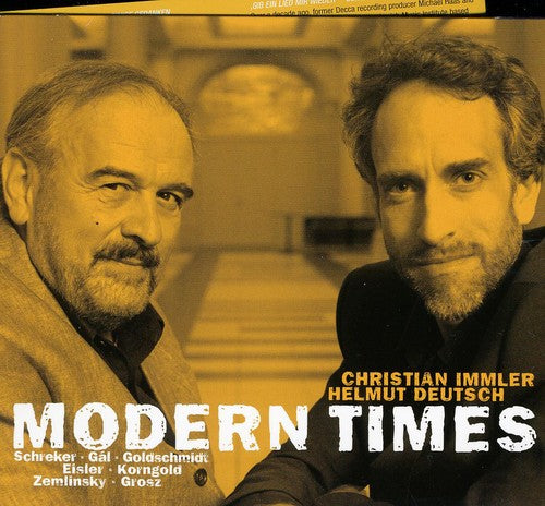 Immler / Deutsch / Schreker / Gal / Eisler - Modern Times - Music CD