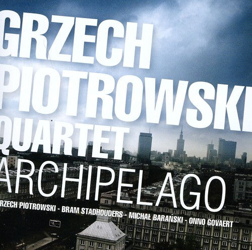 the album cover for Grzech Piotrowski Quartet - Archipelago