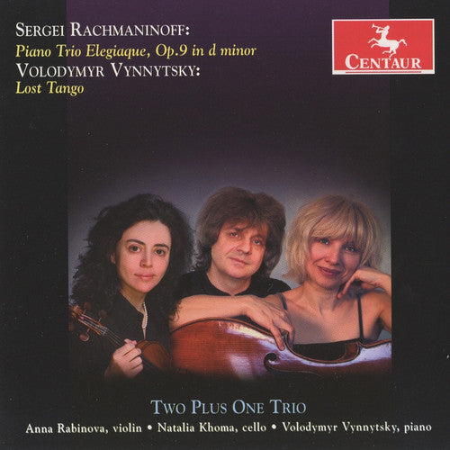 Rachmaninoff / Vynnytsky / Robinova / Khoma - Two Plus One Trio - Music CD