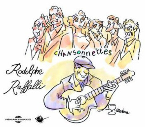 Raffalli,rodolphe - Chansonnettes - Music CD