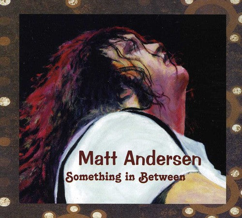Andersen,matt - Something In Between - Music CD