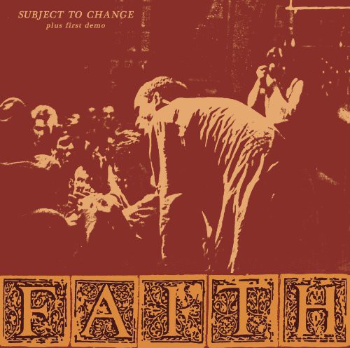Faith - Subject To Change / First Demo - Vinyl Record