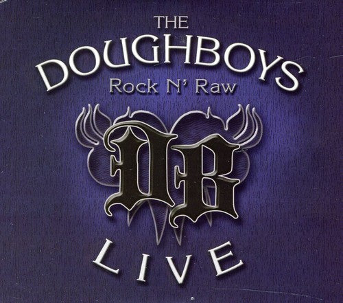 Doughboys - Rock N Raw - Music CD