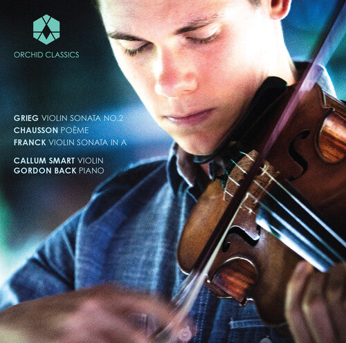 Grieg / Chausson / Franck / Smart / Back - Violin Sonatas - Music CD