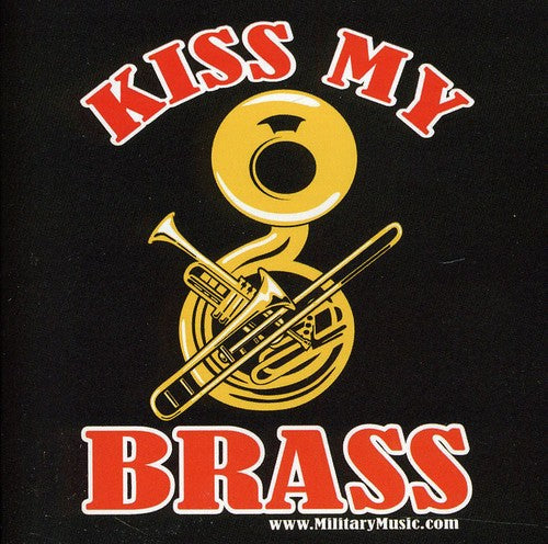 Copland / Rimsky-korsakov / Us Navy Band - Kiss My Brass - Music CD