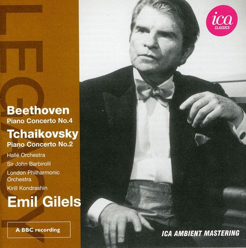 Beethoven / Tchaikovsky / Gilels / Halle Orchestra - Legacy: Emil Gilels - Music CD